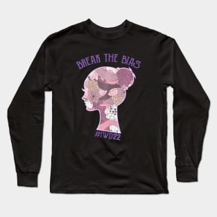 International Womens Day Break The Bias 2022 8 March Long Sleeve T-Shirt